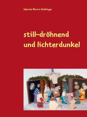 cover image of still-dröhnend und lichterdunkel